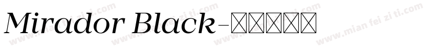 Mirador Black字体转换